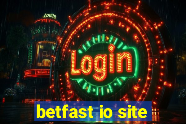 betfast io site